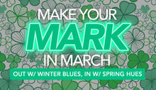 Load image into Gallery viewer, 2024 Make Your Mark in March Wellness Club
